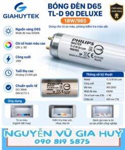Bóng đèn Philips D65 TL-D 90 De Luxe 18W/965 – Nguyễn Vũ Gia Huy